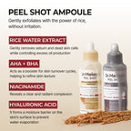 Dr.Melaxin Peel Shot Glow Rice Ampoule - Serums for Brightening, Exfoliating, and Moisturizing